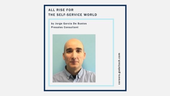 All Rise for the Self-Service World