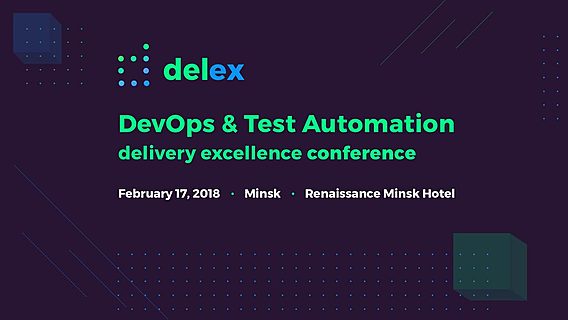 DelEx Conference 2018: DevOps and Automated Testing 